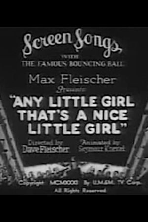 Any Little Girl That's a Nice Little Girl's poster