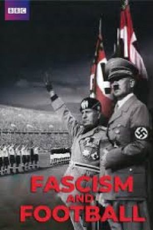 Fascism and Football's poster image