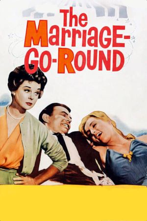 The Marriage-Go-Round's poster