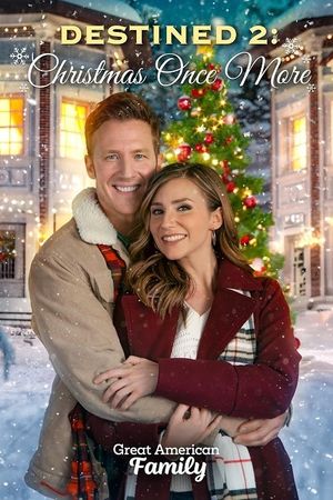 Destined 2: Christmas Once More's poster