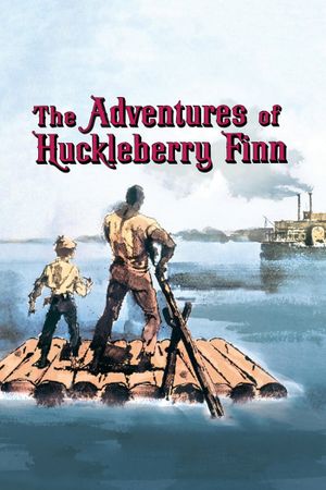 The Adventures of Huckleberry Finn's poster