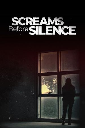 Screams Before Silence's poster