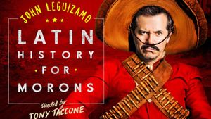 John Leguizamo's Latin History for Morons's poster