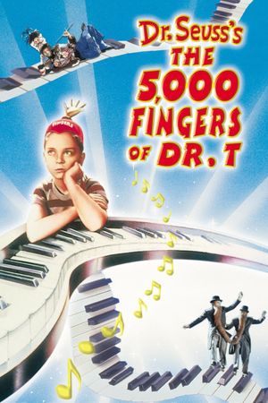 The 5,000 Fingers of Dr. T.'s poster