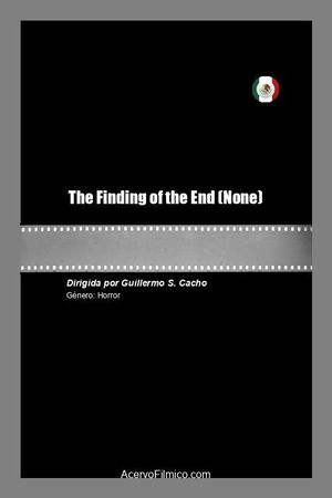 The Finding of the End's poster