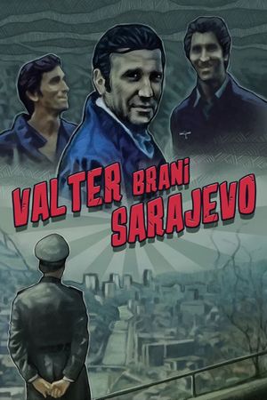 Walter Defends Sarajevo's poster