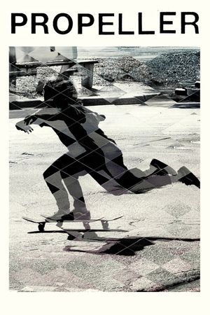 Propeller's poster