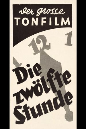Die zwölfte Stunde's poster