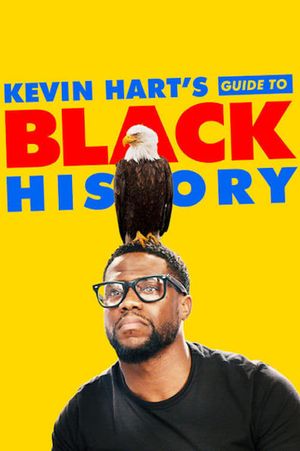 Kevin Hart's Guide to Black History's poster image
