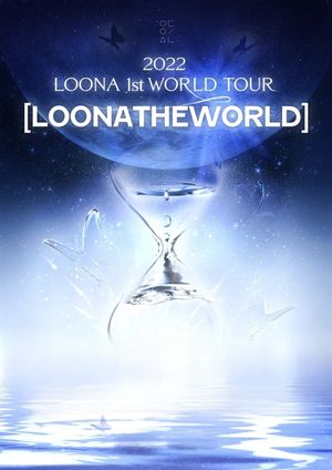 LOONA 1st World Tour : [LOONATHEWORLD] In Seoul Day2's poster