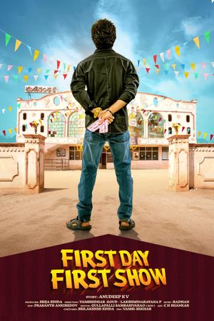 First Day First Show's poster