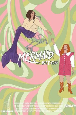 Mermaid, Bitch's poster