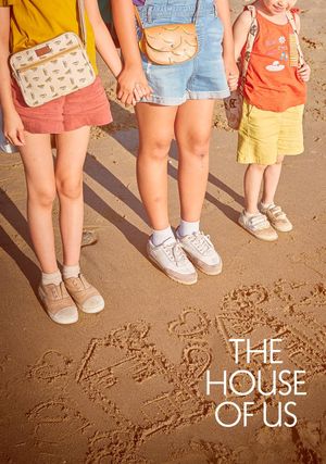 The House of Us's poster