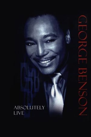 George Benson - Absolutely Live's poster