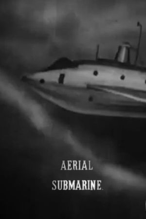 The Aerial Submarine's poster