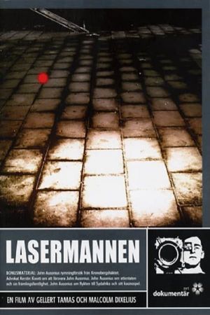 Lasermannen - dokumentären's poster