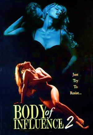 Body of Influence 2's poster
