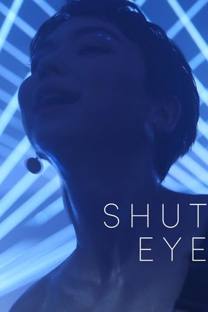 Shut Eye's poster