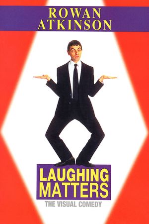 Rowan Atkinson: Laughing Matters's poster