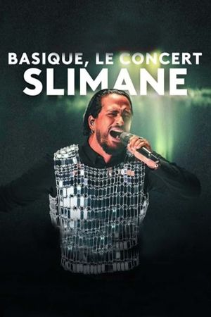 Slimane - Basique, le concert's poster