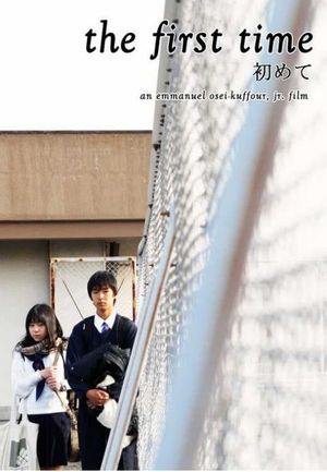 The First Time's poster