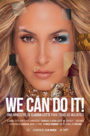 Carnaval Claudia Leitte: We Can Do It!'s poster image