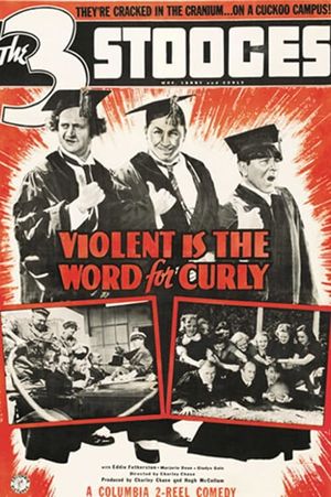 Violent Is the Word for Curly's poster