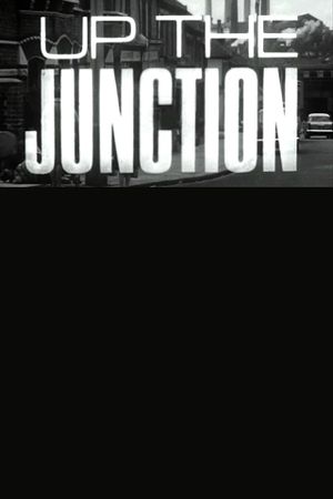 Up the Junction's poster