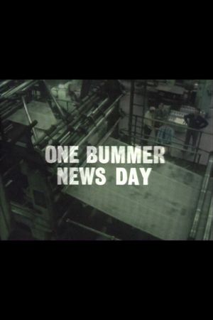 One Bummer News Day's poster