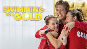 Swimming for Gold's poster
