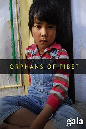 Orphans of Tibet's poster image