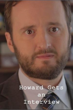Howard Gets an Interview's poster