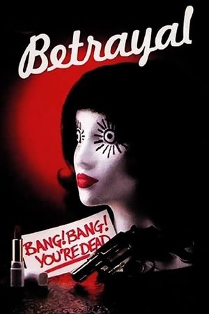 Betrayal's poster