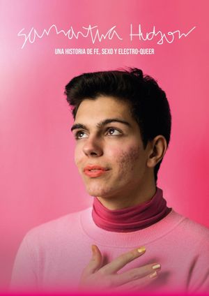 Samantha Hudson, una historia de fe, sexo y electroqueer's poster