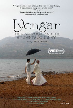 Iyengar: The Man, Yoga, and the Student's Journey's poster