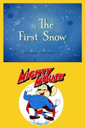 Mighty Mouse in the First Snow's poster