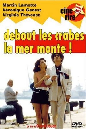 Debout les crabes, la mer monte!'s poster