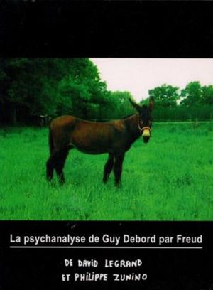 la psychanalyse de Guy Gebord par Freud's poster