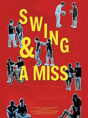 Swing & A Miss!'s poster