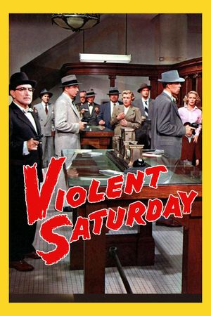 Violent Saturday's poster