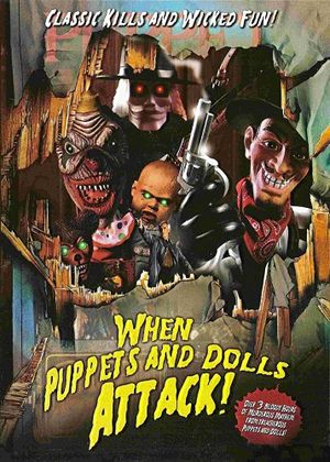 When Puppets and Dolls Attack!'s poster