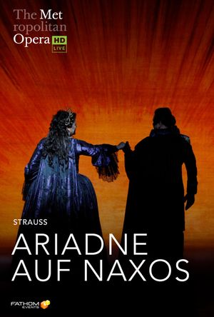 The Metropolitan Opera: Ariadne auf Naxos's poster