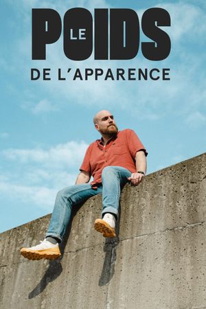 Le poids de l'apparence's poster image