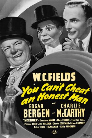 You Can't Cheat an Honest Man's poster