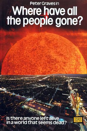Where Have All the People Gone's poster