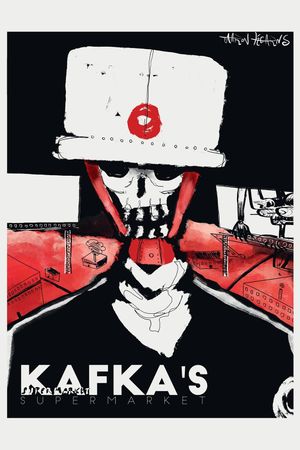 Kafka's Supermarket's poster