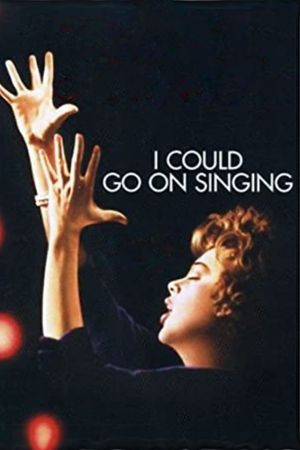 I Could Go on Singing's poster