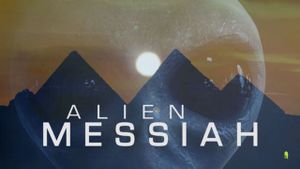 Alien Messiah's poster