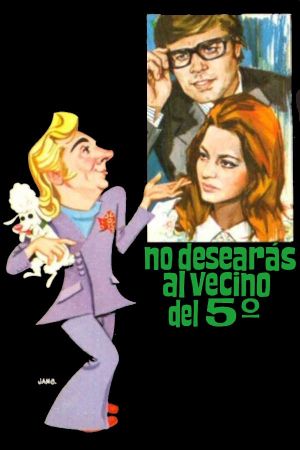 No desearás al vecino del quinto's poster