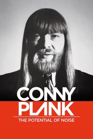 Conny Plank: The Potential of Noise's poster